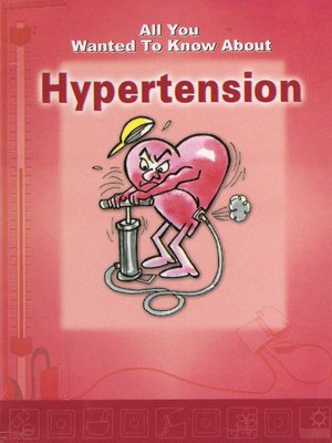 cover image of All You Wanted To Know About Hypertension